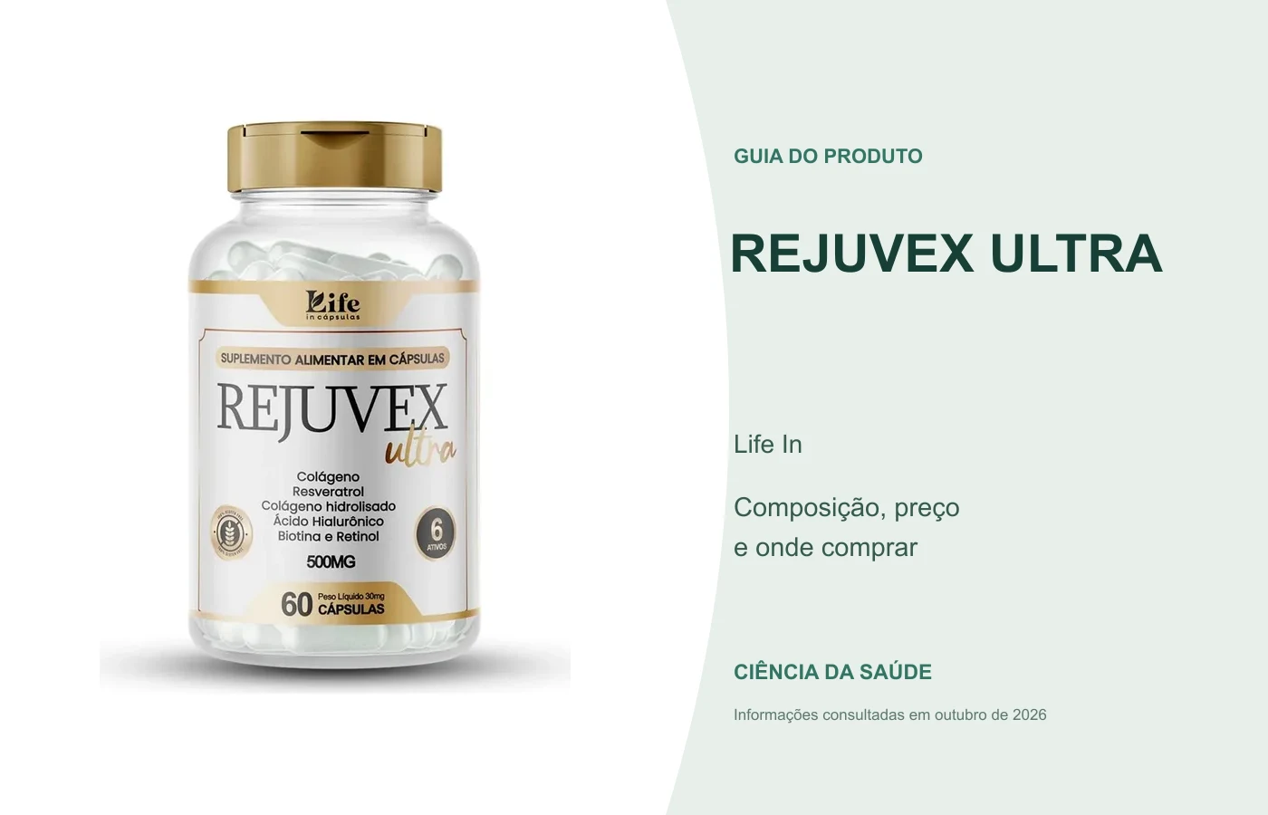 Rejuvex Ultra Life In: guia de composição, preço e onde comprar.